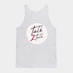 Talk 2 Talk circle Tank Top